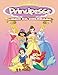 Principesse Libro Da Colorare: Principesse Libro Da Colorare : Libro Da Colorare Principesse per bambini e adulti, +54 pagine di alta qualità, ultima edizione 2021.
