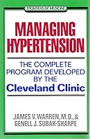Managing Hypertension: The Complete Program Developed by the Cleveland Clinic (Frontiers of Medicine) 0385187688 Book Cover