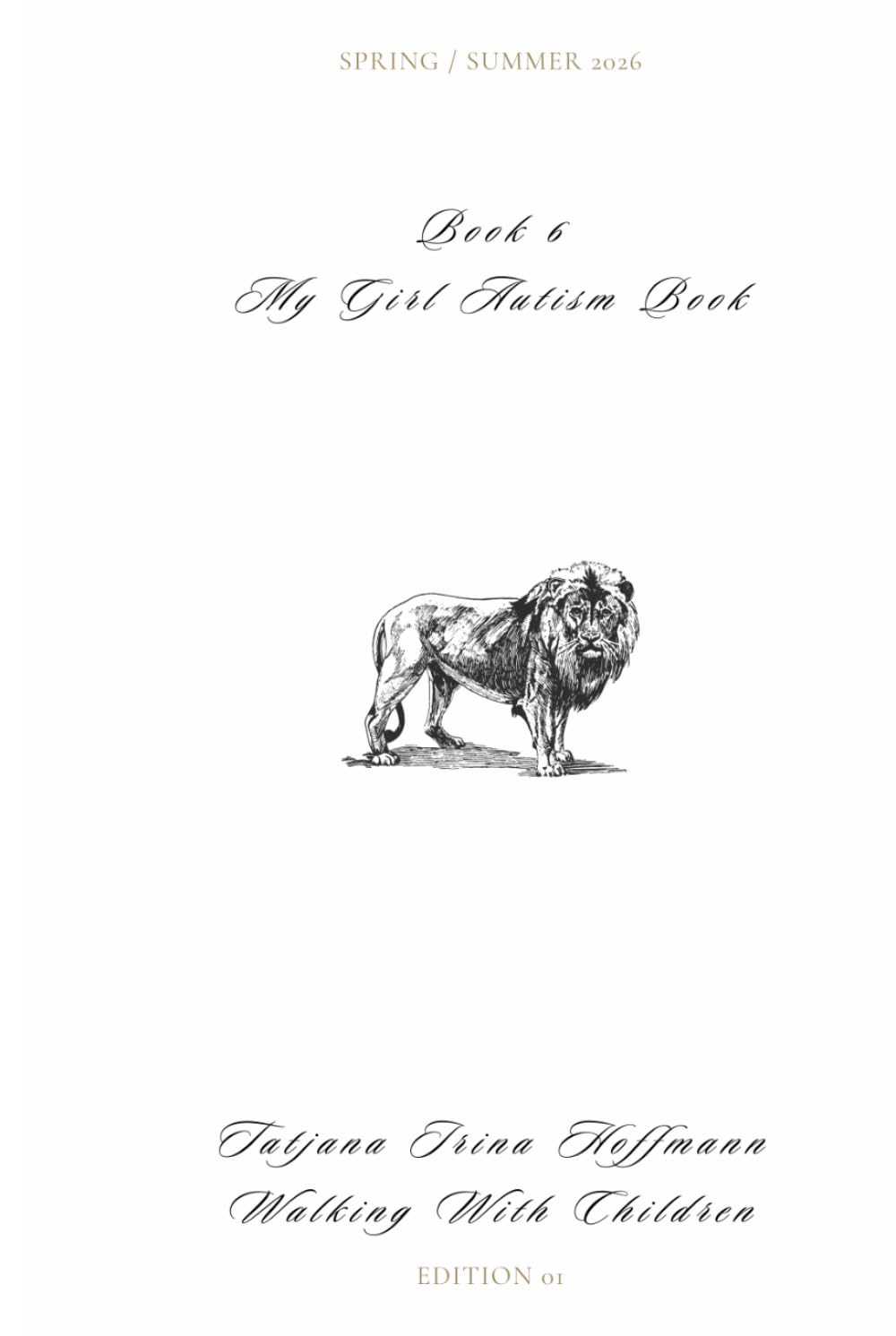 My Girl Autism Book - Book 6: Walking with Children