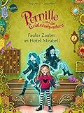  Pernille und die Geisterschwestern (2). Fauler Zauber im Hotel Mirabell: Magisch-witziges Kinderbuch zum Mitraten und Selberlesen ab 7 Jahren