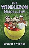 The Wimbledon Miscellany