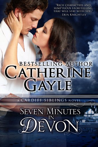Seven Minutes in Devon (Cardiff Siblings Book 1)