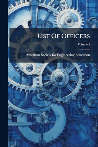 List Of Officers; Volume 5