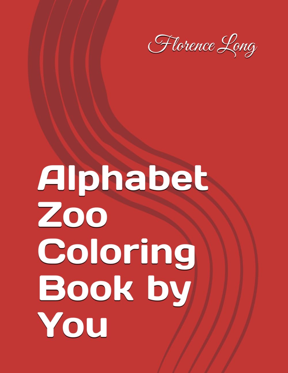 Alphabet Zoo Coloring Book by You