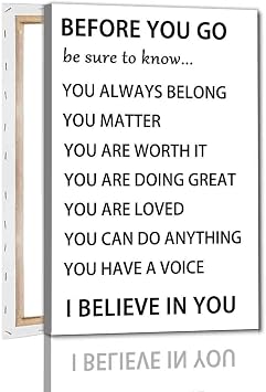 Vlolvfe Before You Go Wall Art Positive Affirmations Canvas Wall Art Motivational Picture Inspirational Print Therapy Posters Modern Motivational Living Room Decor 16x24inch Framed