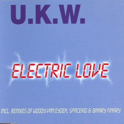 U.K.W. Electric Love Music