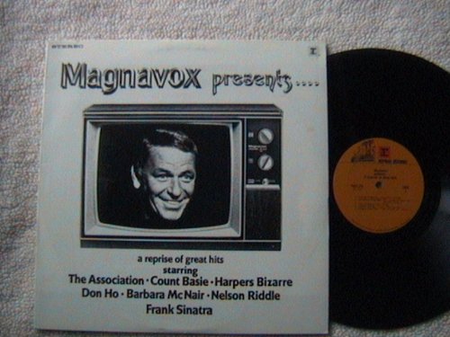 MAGNAVOX PRESENTS LP SINATRA DON HO BARBARA McNAIR HARPERS BIZARRE ASSOCIATION MAGNAVOX PRESENTS LP SINATRA DON HO BARBARA McNAIR HARPERS BIZARRE ASSOCIATION