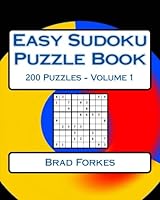 Easy Sudoku Puzzle Book Volume 1: Easy Sudoku Puzzles For Beginners 1542842719 Book Cover