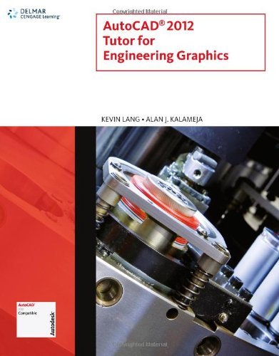 AutoCAD 2012 Tutor for Engineering Graphics by Lang, Kevin, Kalameja, Alan J.. (Cengage Learning,2011) [Paperback]  Amazonで販売中