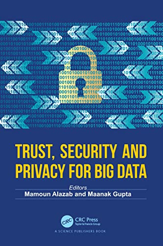 Trust, Security and Privacy for Big Data view 2