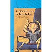 El Nino Que Vivia En Las Estrellas 8420464910 Book Cover