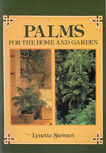 Palms for the Home and Garden 020714270X Book Cover