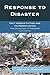 Response to Disaster