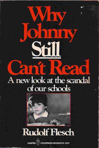 Why Johnny Still Can't Read: A New Look at the ... B0043SCQZ2 Book Cover