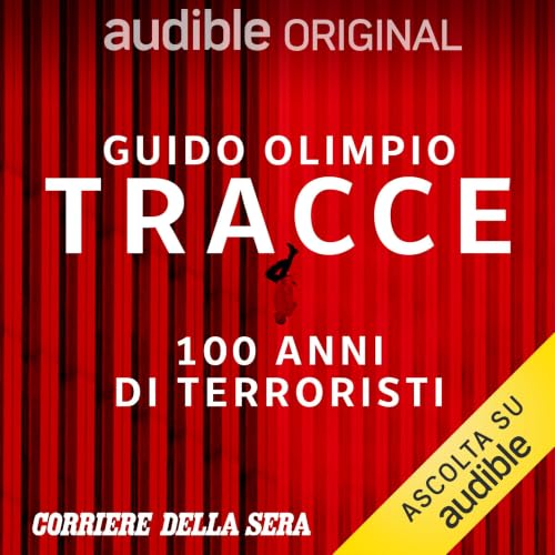 Tracce - 100 anni di terroristi. Serie completa copertina