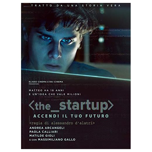 The Startup: Accendi il tuo futuro