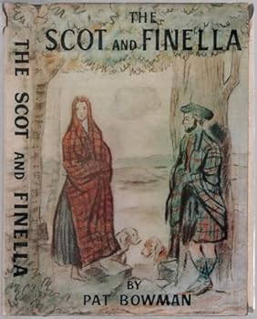 The Scot and Finella, Volume I
