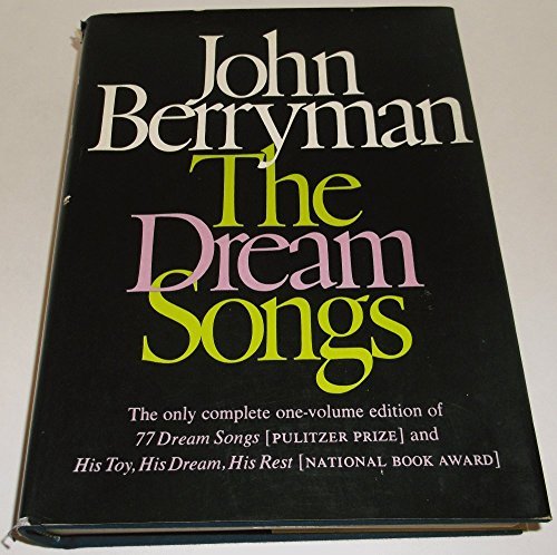 The Dream Songs. by John Berryman (1969-06-05) B01K90RPB2 Book Cover