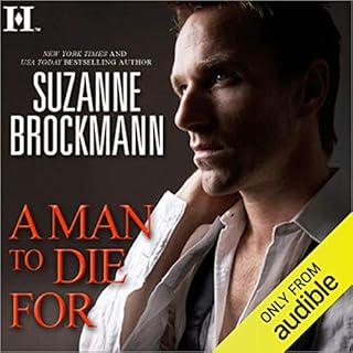 A Man to Die For Audiolibro Por Suzanne Brockmann arte de portada
