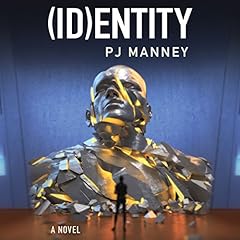 (ID)entity Audiolibro Por PJ Manney arte de portada