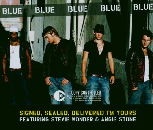 Signed Sealed Delivered Im Yours