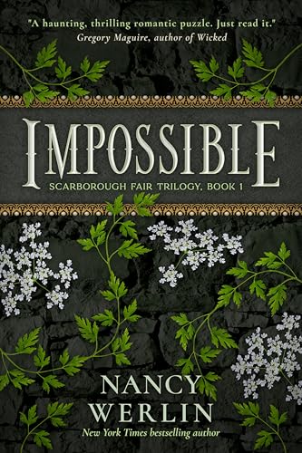 Impossible: Scarborough Fair Trilogy: Book 1