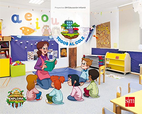 Todos al cole. (Mi amigo, el monstruo Nivel 1). Explora (EDUCACIO...