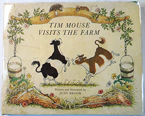 TIM MOUSE VISITS THE FARM (1ST PRT IN DJ) B001L8WZL2 Book Cover