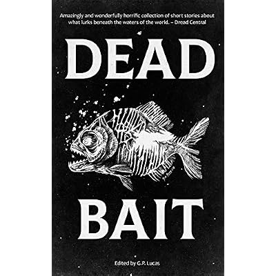Dead Bait