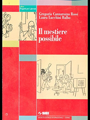 Il mestiere possibile