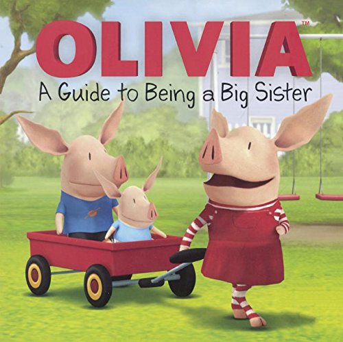 A Guide To Being A Big Sister (Turtleback Binding Edition)