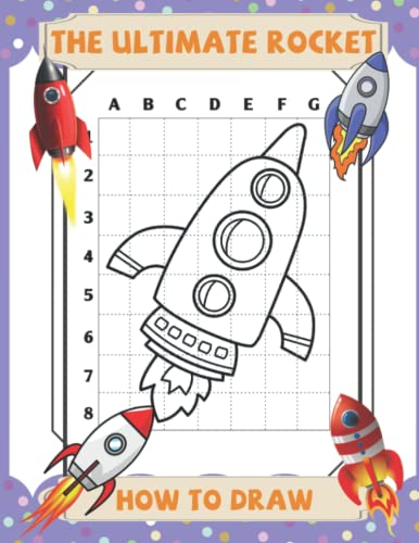 How To Draw The Ultimate Rocket: Easy And Simple Drawing Spacecraft ...