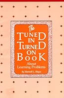 Tuned-In, Turned-On Book about Learning Problems 087879090X Book Cover