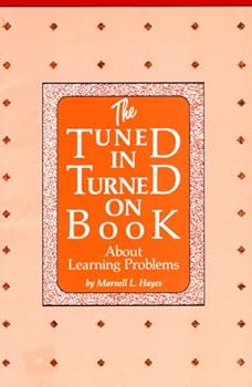 Paperback Tuned-In, Turned-On Book about Learning Problems Book