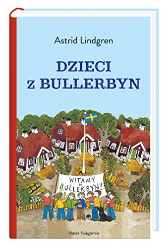 Dzieci z Bullerbyn (Polish Edition) [Polish] 8310135173 Book Cover