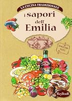 I sapori dell'Emilia 8861760465 Book Cover