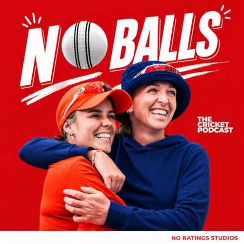 No Balls: The Cricket Podcast cover art