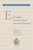  Encyclopedie des messianismes Juifs Dans L\'antiquite