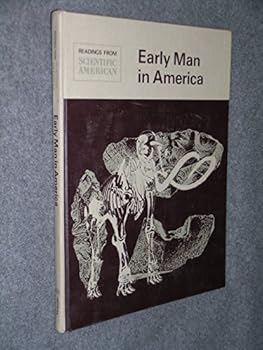 Hardcover Early man in America;: Readings from Scientific American, with an introd., Book