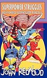 Superpower Struggles: Mighty America, Faltering Europe, Rising Asia