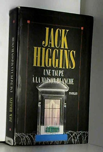 Une taupe à la Maison Blanche