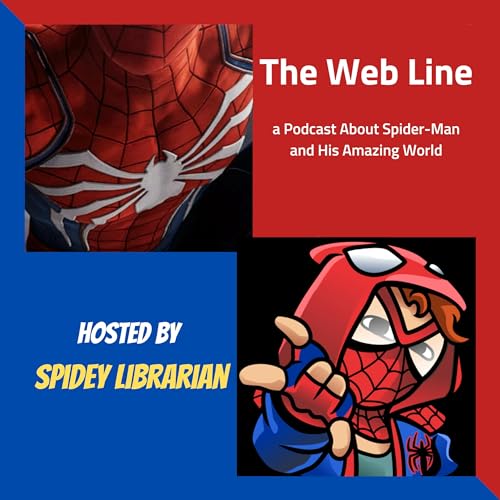 Couverture de The Web Line: a Podcast About Spider-Man and His Amazing World