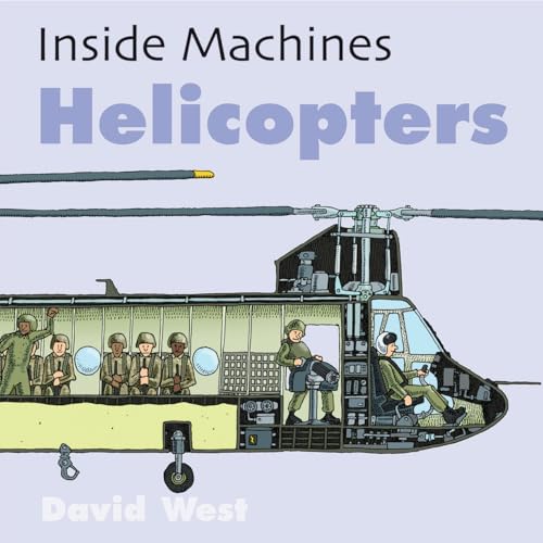 Helicopters (Inside Machines) view 2
