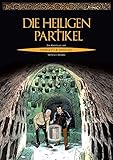  Die heiligen Partikel: Die Abenteuer von Giorgetti & Tavolari