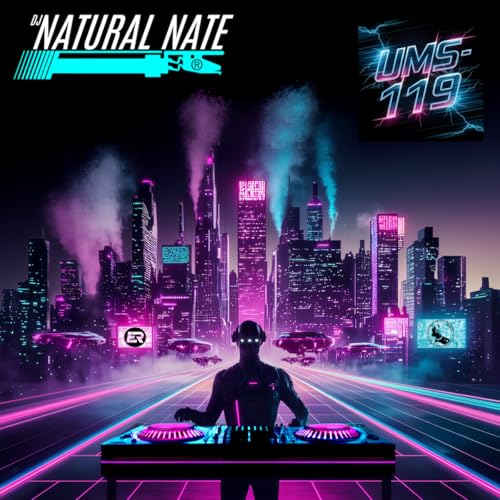 Episode 119: Underground Movement Show - Episode 119 : DJ Natural Nate / Bruise Your Body Breaks