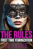 the rules: first time feminization (english edition)