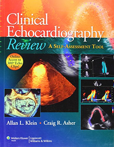 Clinical Echocardiography Review: A Self-Assessment Tool by Allan L. Klein (1-Mar-2011) Paperback