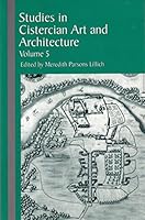 Studies in Cistercian Art and Architecture: Scaa 5 087907776X Book Cover