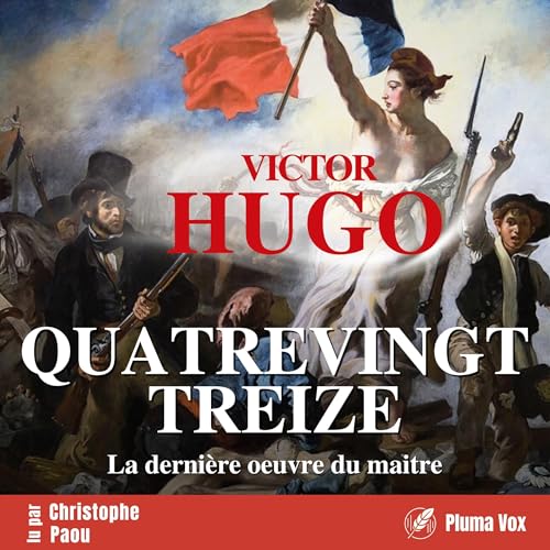 Quatre-vingt-treize Audiolivro Por Victor Hugo capa