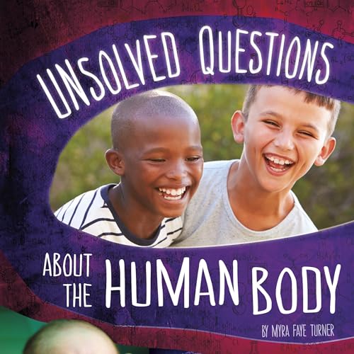 Unsolved Questions About the Human Body by Myra Faye Turner episode artwork